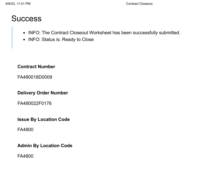 Success screen showing Contract Closeout Worksheet has been successfully submitted with Ready to Close status